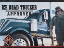 Maxim Ice Road Trucker Approved TV Ad