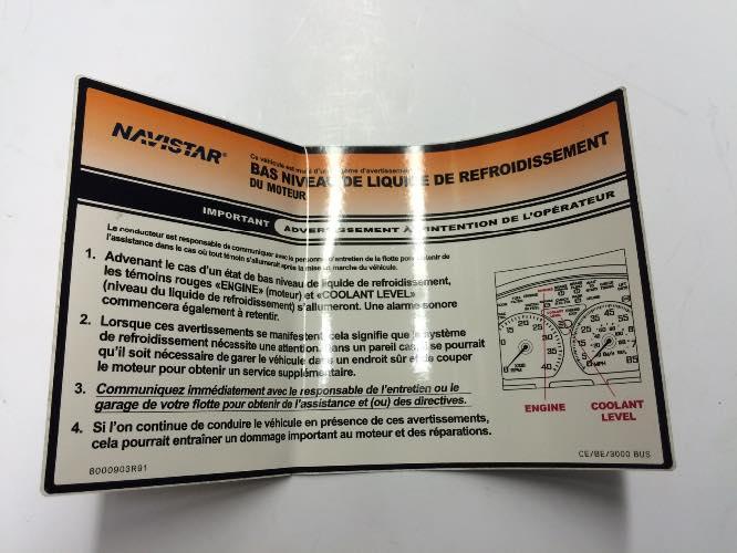 8000903R91, Navistar International, LABEL, LO COOLANT LVL CE FREN - 8000903R91